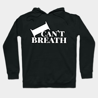 I can't breath Hoodie